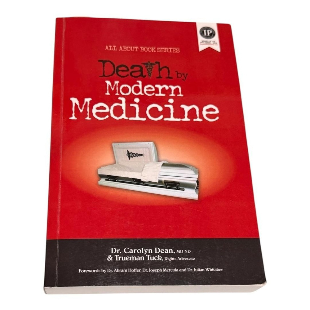 Death By Modern Medicine Carolyn Dean Trueman Tuck Health Care Softcover Book